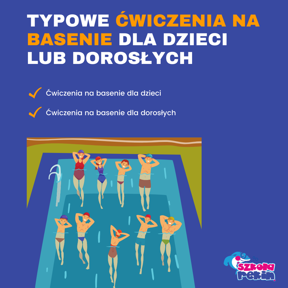 Typowe ćwiczenia na basenie dla dzieci lub dorosłych